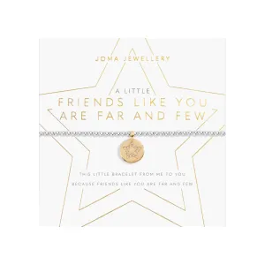 A Little 'Friends Like You Are Far And Few' Bracelet | Silver/Gold Plated